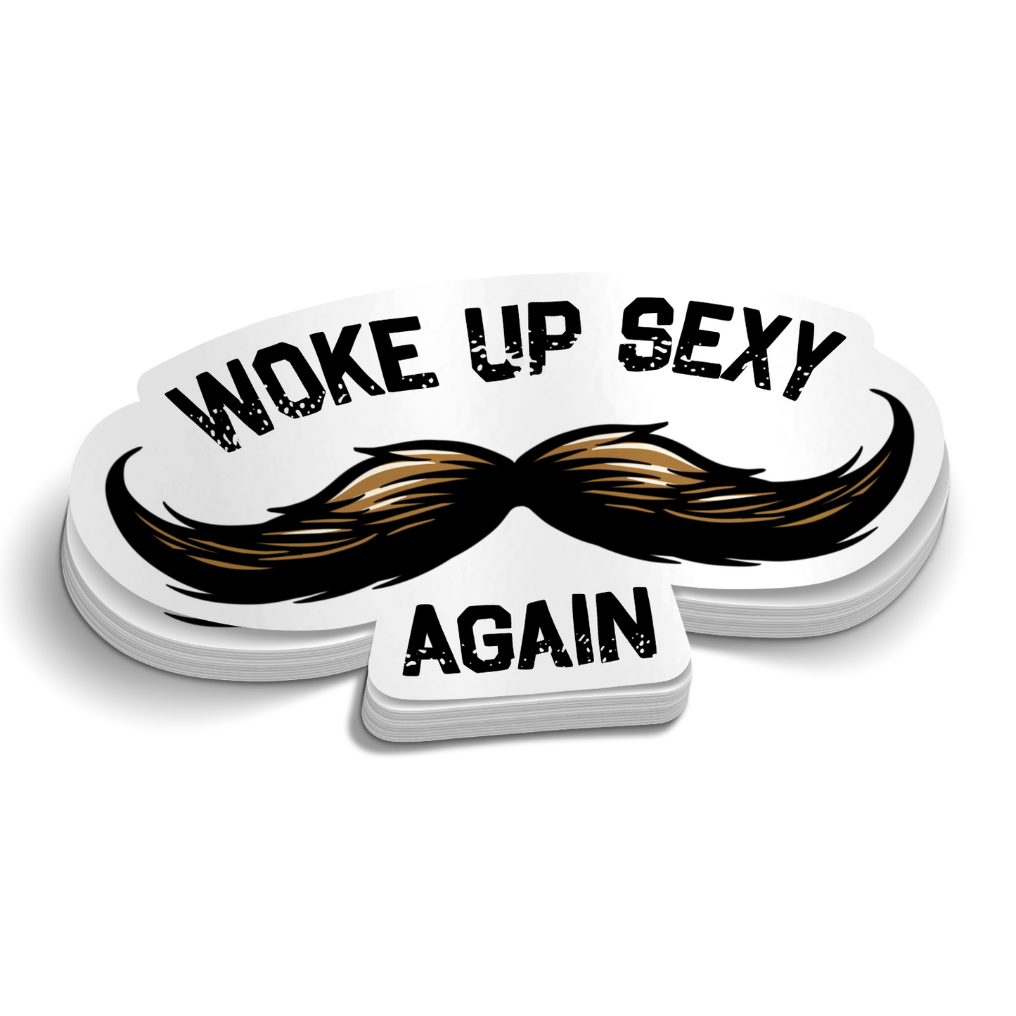 Woke Up Sexy Again die-cut firefighter mustache sticker, gloss vinyl, 2.75 inch