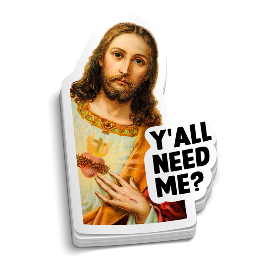 Y'all Need Me Jesus Sacred Heart die-cut firefighter EMS humor sticker, weatherproof vinyl, 3 inch