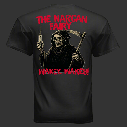 Narcan Fairy firefighter EMS shirt with distressed dark humor graphic